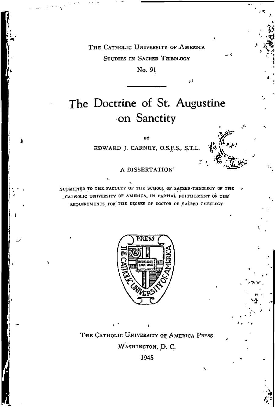 âThe Doctrine of St. Augustine on Sanctityâ by Fr. Edward Carney, O.S.F.S., S.T.L. by Unknown