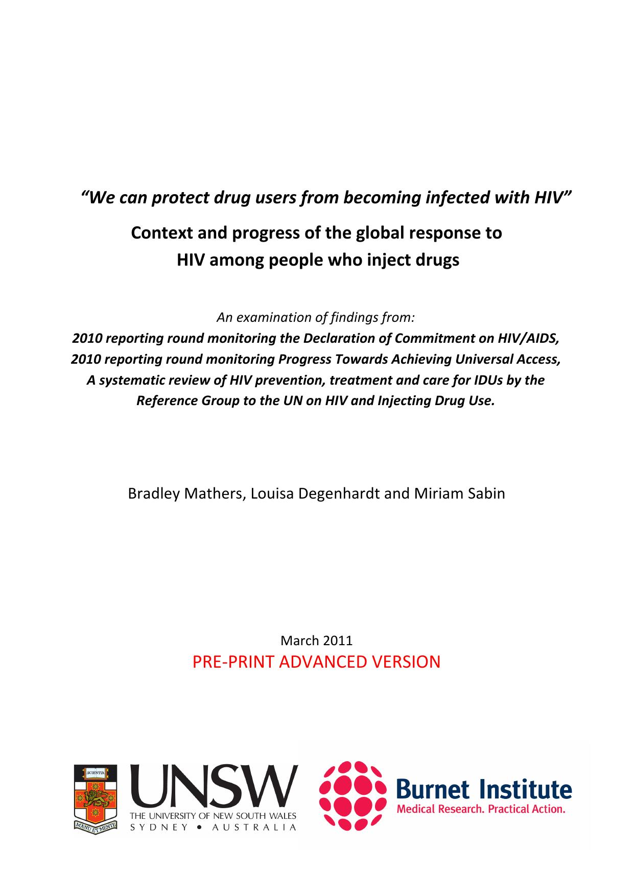 âWe can protect drug users from becoming infected with HIVâ by Bradley Mathers