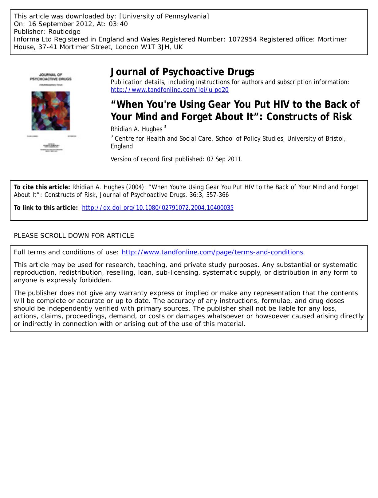 âWhen You're Using Gear You Put HIV to the Back of Your Mind and Forget About Itâ: Constructs of Risk by Rhidian A. Hughes a rhidian.hughes@ukonline.co.uk