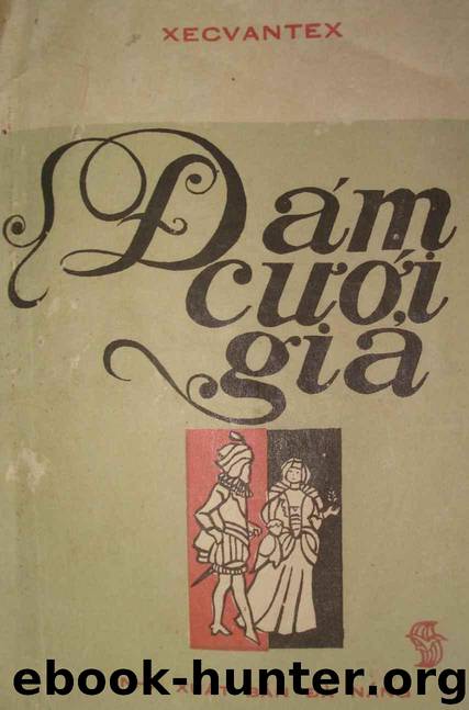 Đám Cưới Giả by Miguel de Cervantes Saavedra