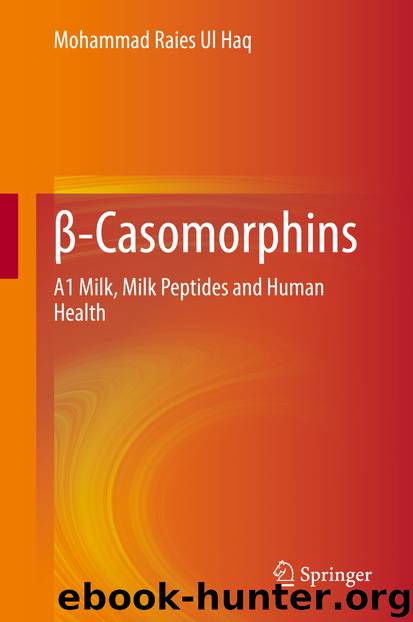 β-Casomorphins by Mohammad Raies Ul Haq