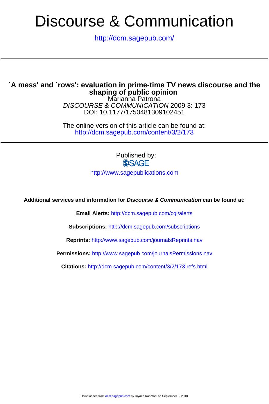 ‘A mess’ and ‘rows’: evaluation in prime-time TV news discourse and the shaping of public opinion by MARIANNA PATRONA