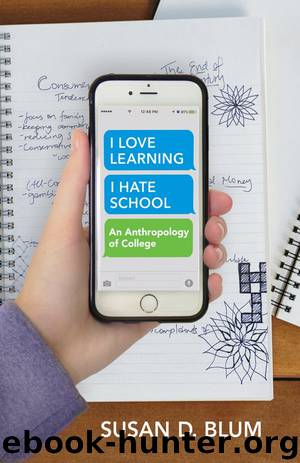 “I Love Learning; I Hate School” by Susan D. Blum