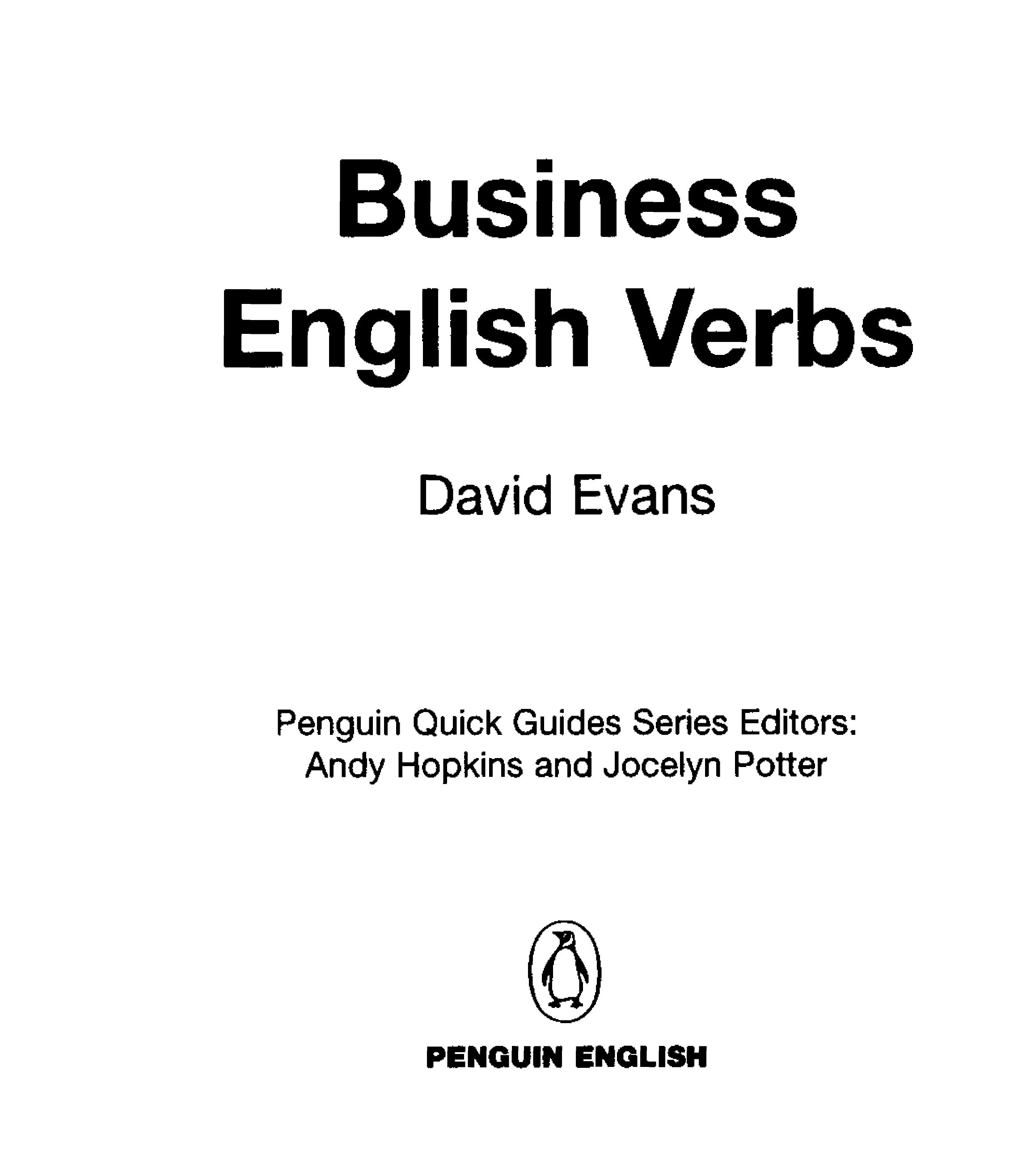 -----Business English Verbs.- David Evans,Penguin Longman by Unknown