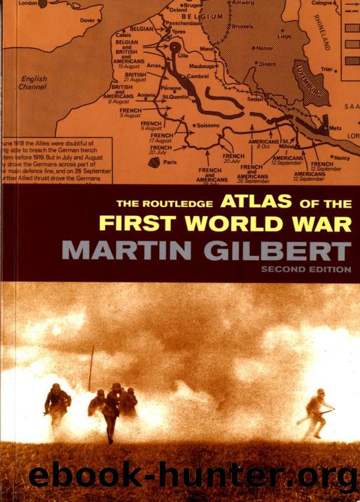 -----The Routledge Atlas of the First World War.- Routledge by The Routledge Atlas of the First World War