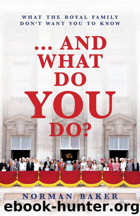 ... and What Do You Do? by Norman Baker