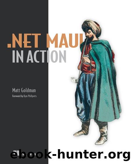 .NET MAUI in Action by Matt Goldman