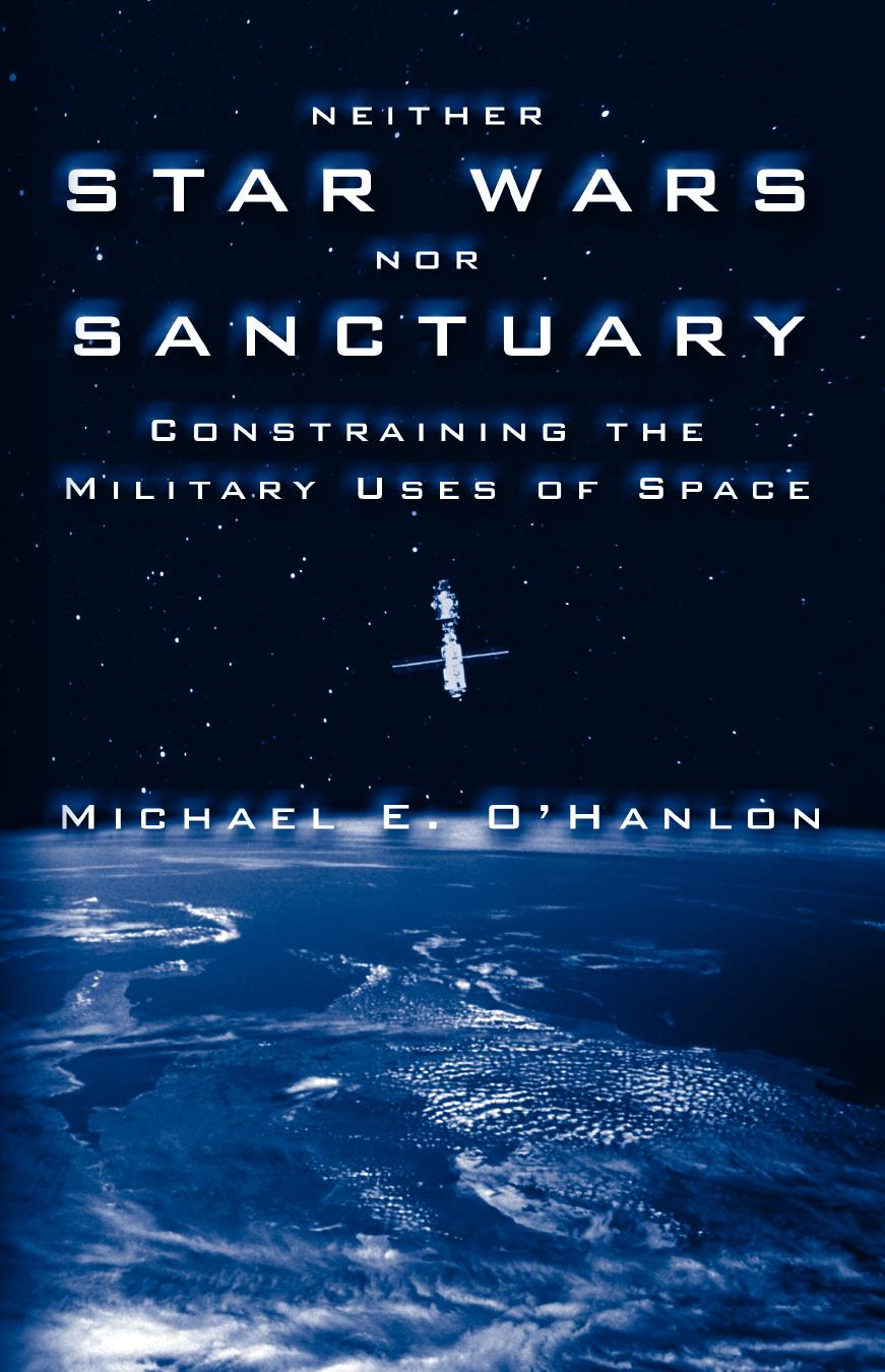 00-6457-x-FM by Constraining The Military Uses of Space