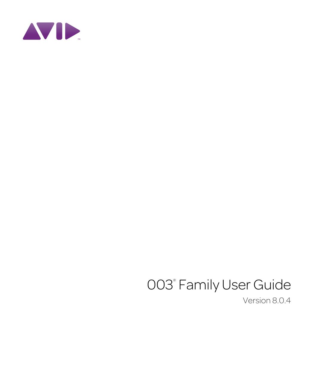 003 Family User Guide by Avid