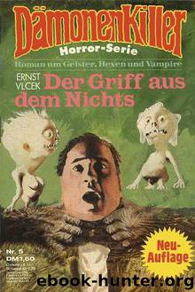 005 - Der Griff aus dem Nichts by Dämonenkiller