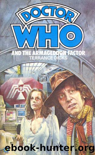 005 - Doctor Who and the Armageddon Factor by Terrance Dicks