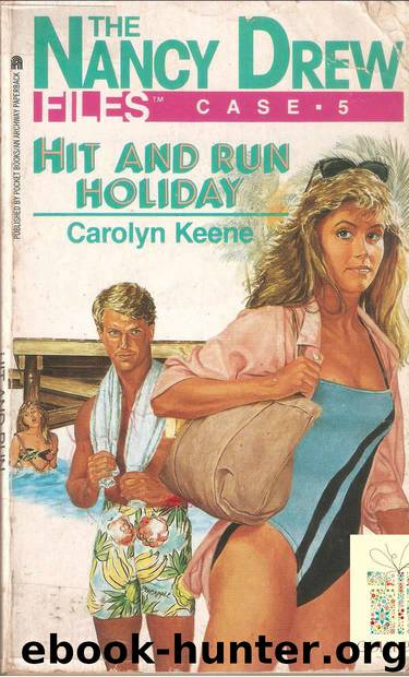 005 Hit and Run Holiday by Carolyn Keene