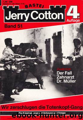 0052 - Wir zerschlugen die Totenkopf-Gang by Wir zerschlugen die Totenkopf-Gang