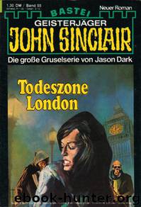 0055 - Todeszone London by Jason Dark