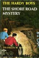006 The Shore Road Mystery by Franklin W. Dixon