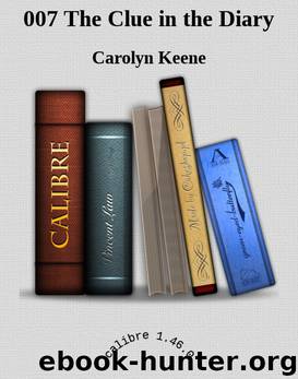 007 The Clue in the Diary by Carolyn Keene