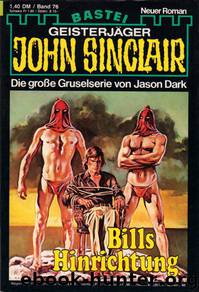 0076 - Bills Hinrichtung by Jason Dark