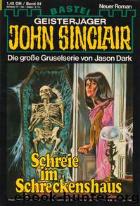 0094 - Schreie im Schreckenshaus by Jason Dark