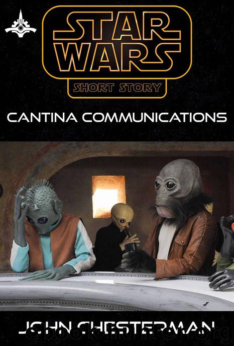 00BBY: Cantina Communications by John Chesterman
