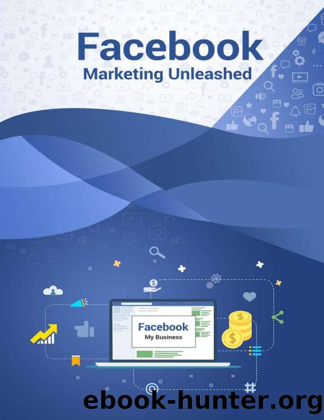 01 - Facebook Marketing Unleashed by Windows User