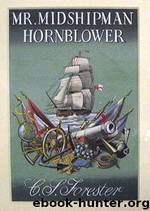 01 - Mr. Midshipman Hornblower by C. S. Forester