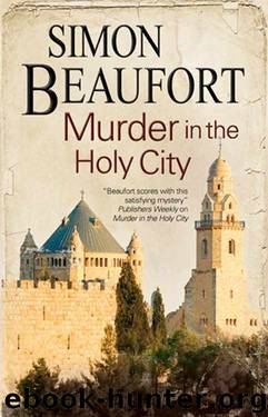 01 - Murder in the Holy City by Simon Beaufort