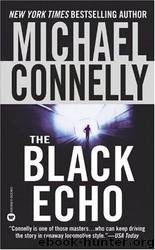 01 - The Black Echo by Michael Connelly