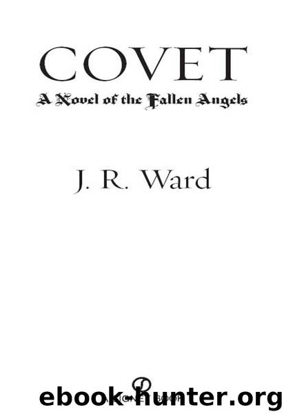 01 Covet by J. R. Ward