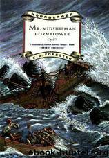 01 Mr Midshipman Hornblower by C. S. Forester