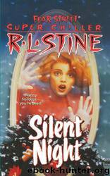 01 Silent Night by R.L. Stine