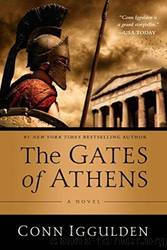 01 The Gates of Athens by Conn Iggulden