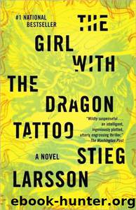 01 The Girl with the Dragon Tattoo by Stieg Larsson