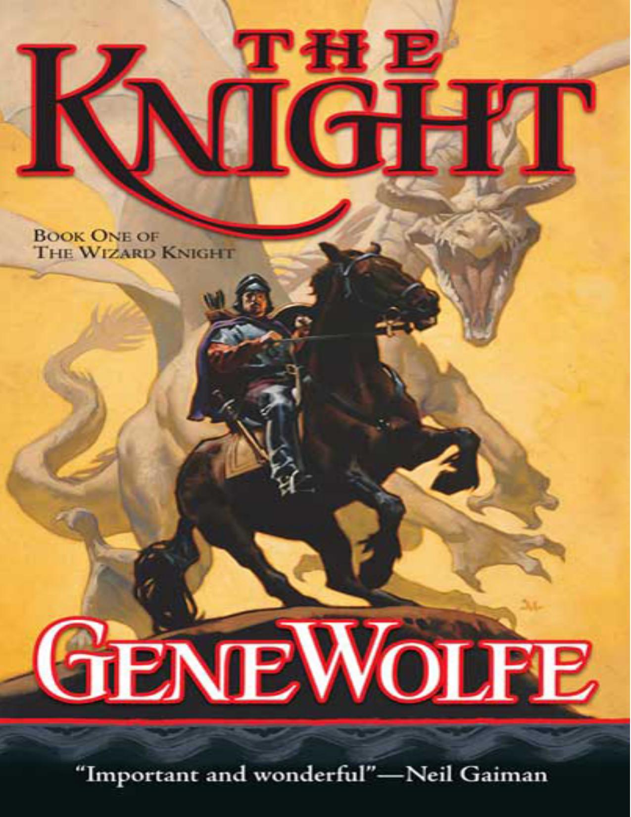 01 The Knight by Wolfe Gene