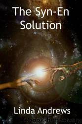 01 The Syn-En Solution by Linda Andrews