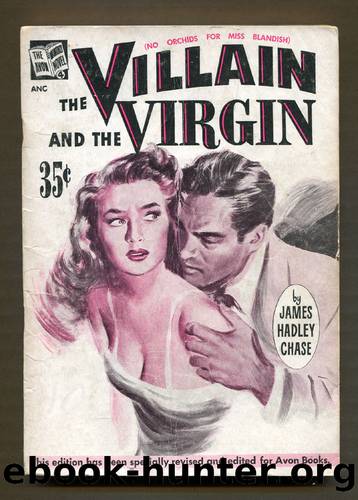 01 The Villain & The Virgin (ak by James Hadley Chase