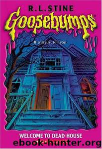 01 Welcome to Dead House by R.L. Stine
