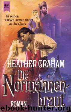 01- Die Normannenbraut by Heather Graham