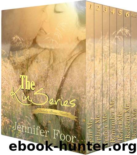 01-07 Kin Series Box Set by Jennifer Foor