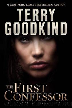 01-The First Confessor by Terry Goodkind