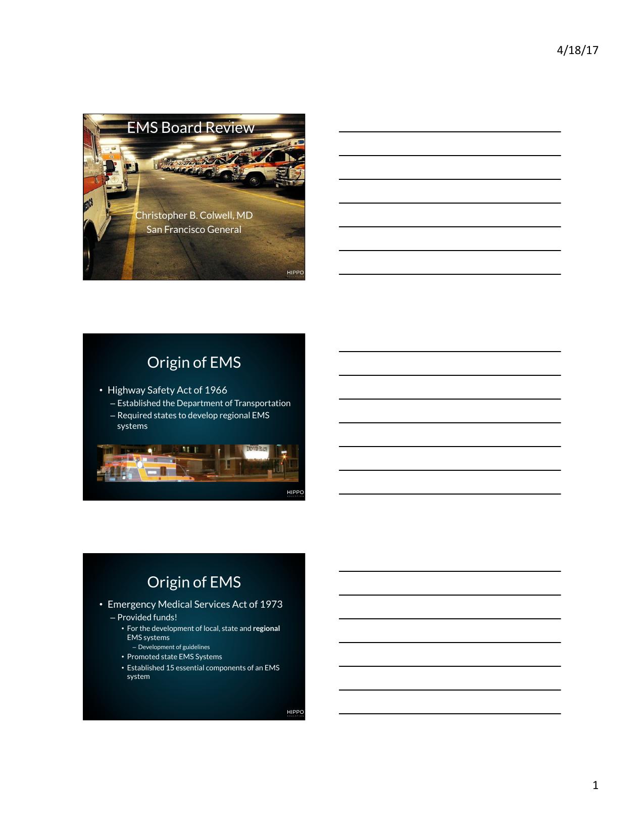 01.  EMS Origins, Personnel, Systems, Communication, and Dispatch Slides by Paul Gustafson