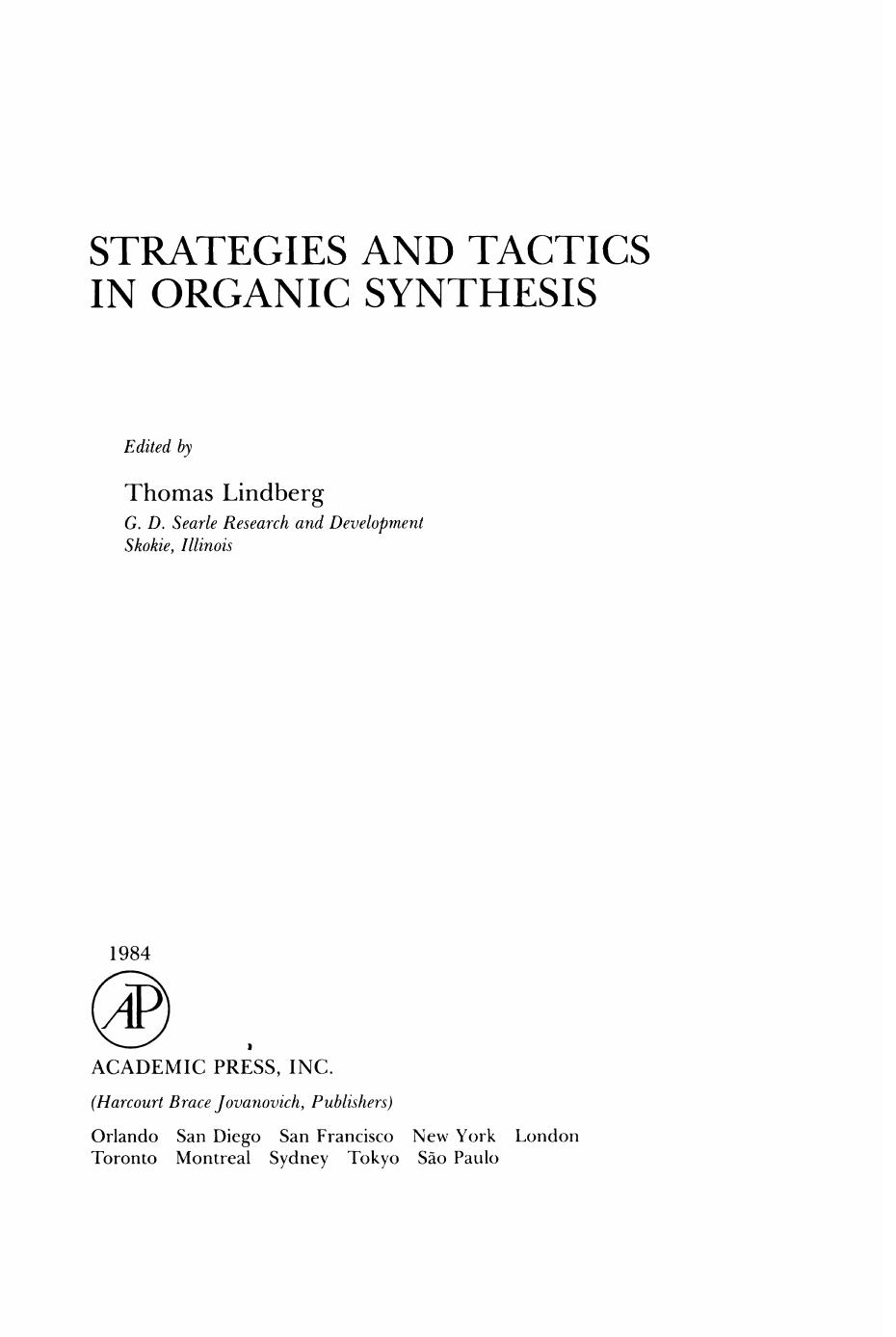 01. Strategies and Tactics in Organic Synthesis 1 (1984) by 4<8=8AB@0B>@