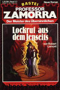 0111 - Lockruf aus dem Jenseits by Werner Kurt Giesa
