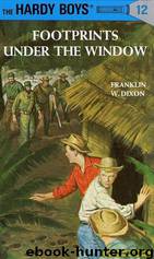 012-Footprints Under The Window by Franklin W. Dixon