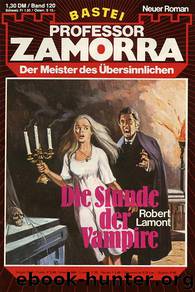 0120 - Die Stunde der Vampire by Hans Wolf Sommer