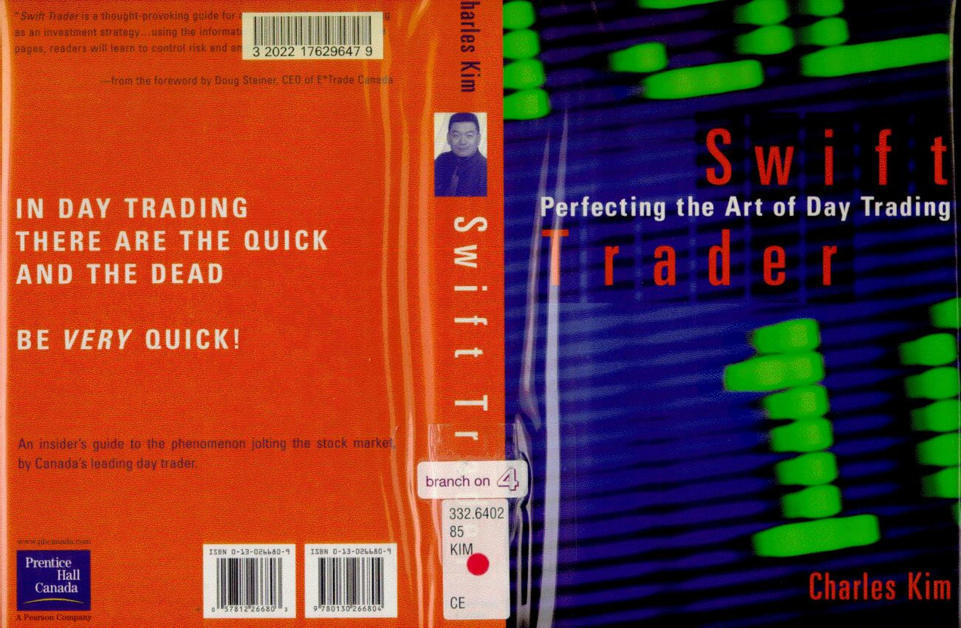0130266809 Swift Trader; Perfecting the Art of Day Trading [Kim] (duplex) {E40EA78F} by Unknown