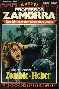 0173 - Zombie-Fieber by Wolfgang E. Hohlbein