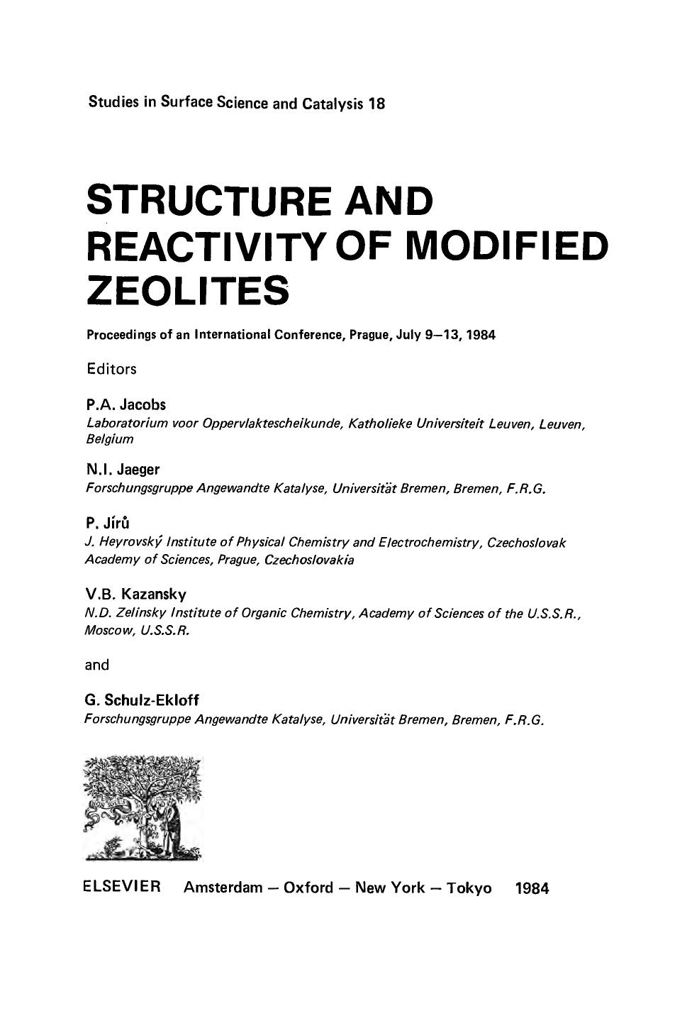 018. Structure and Reactivity of Modified Zeolites (1984) by 4<8=8AB@0B>@