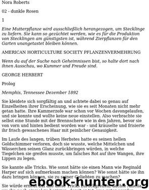 02 - Dunkle Rosen by Nora Roberts