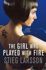 02 - The Girl Who Played With Fire by Stieg Larsson