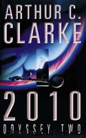 02 2010: Odyssey Two by Arthur C. Clarke